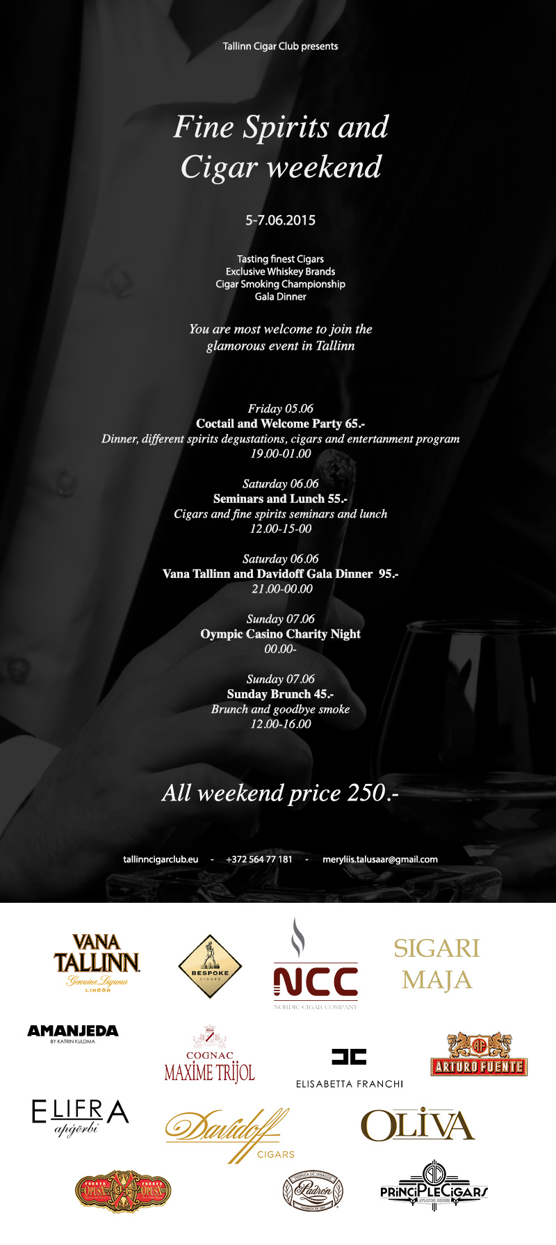 Fine Spirits and Cigar Weekend