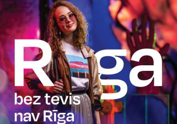 Рижское бюро по развитию туризма начинает в Балтии кампанию «Рига без тебя – не Рига»